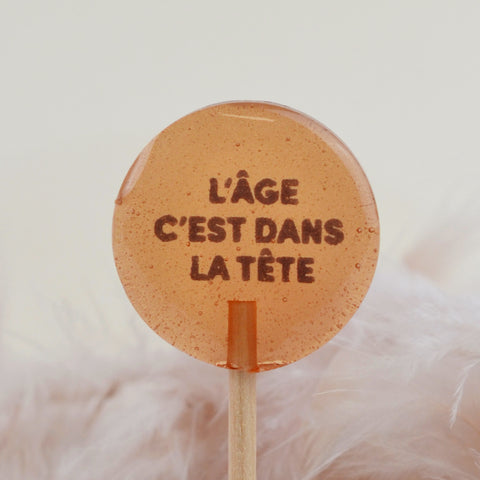 Sucette L'ÂGE C'EST DANS LA TÊTE