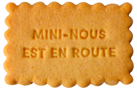 Biscuit mini-nous est en route
