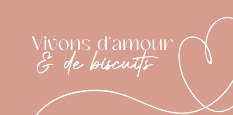 Boîte Vivons d'amour et de biscuits - design Rose