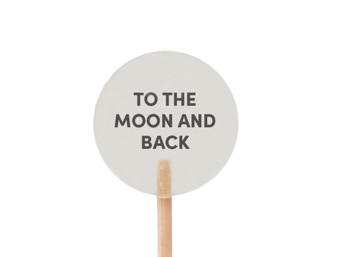 Sucette TO THE MOON AND BACK